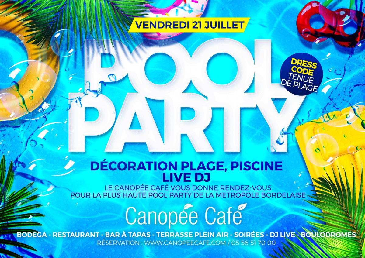 Canopee Cafe Restaurant Merignac Pool Party.JPG 1